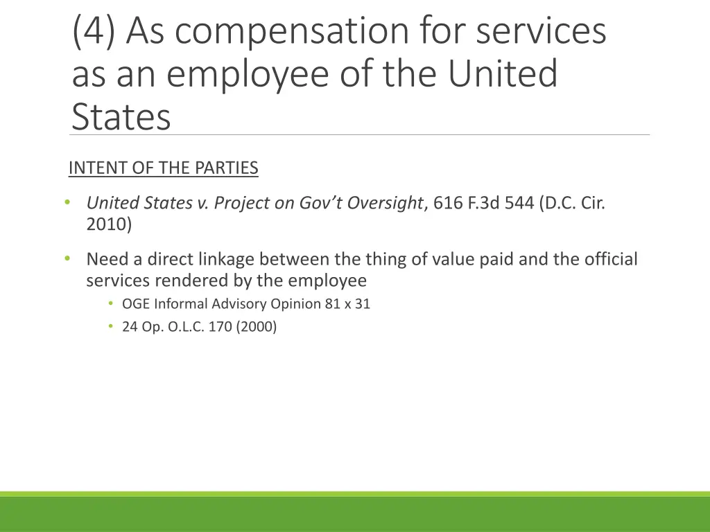 4 as compensation for services as an employee