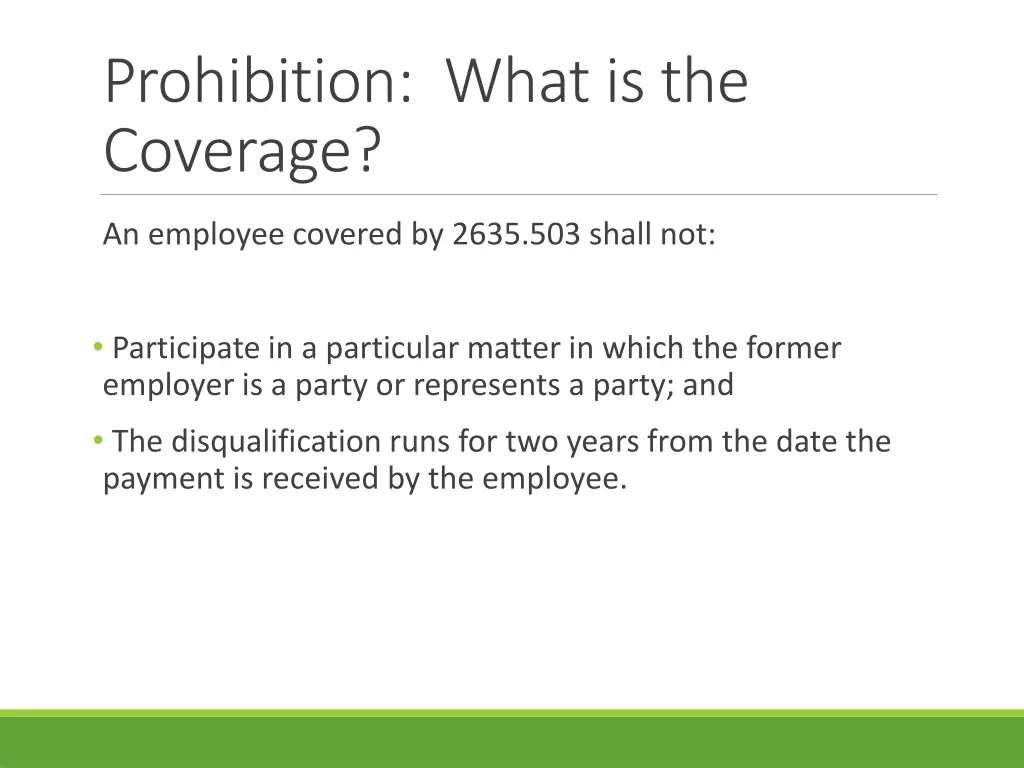 prohibition what is the coverage