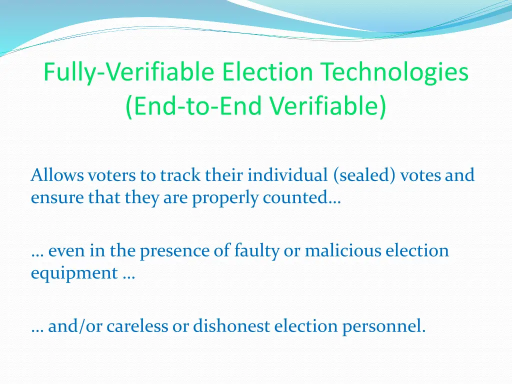 fully verifiable election technologies