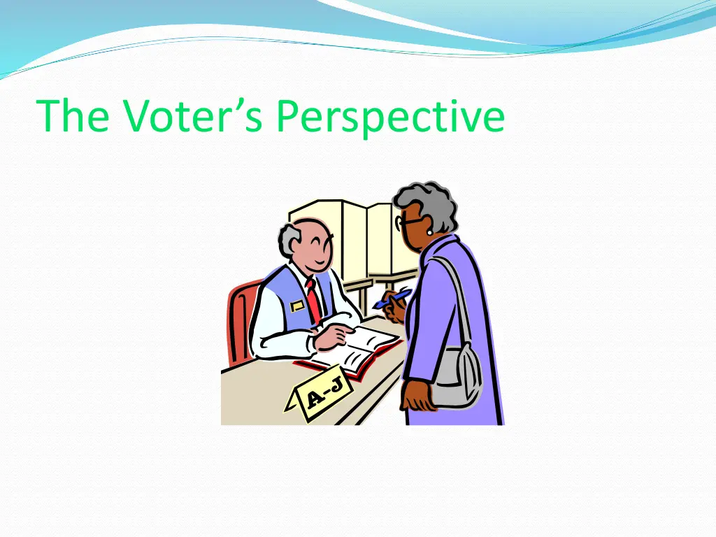 the voter s perspective 2