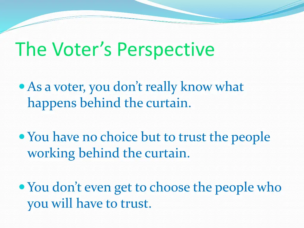 the voter s perspective 8