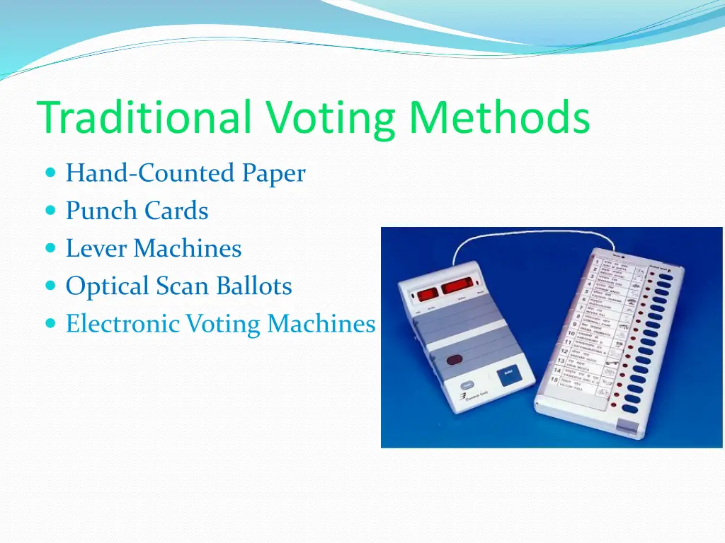 traditional voting methods 5