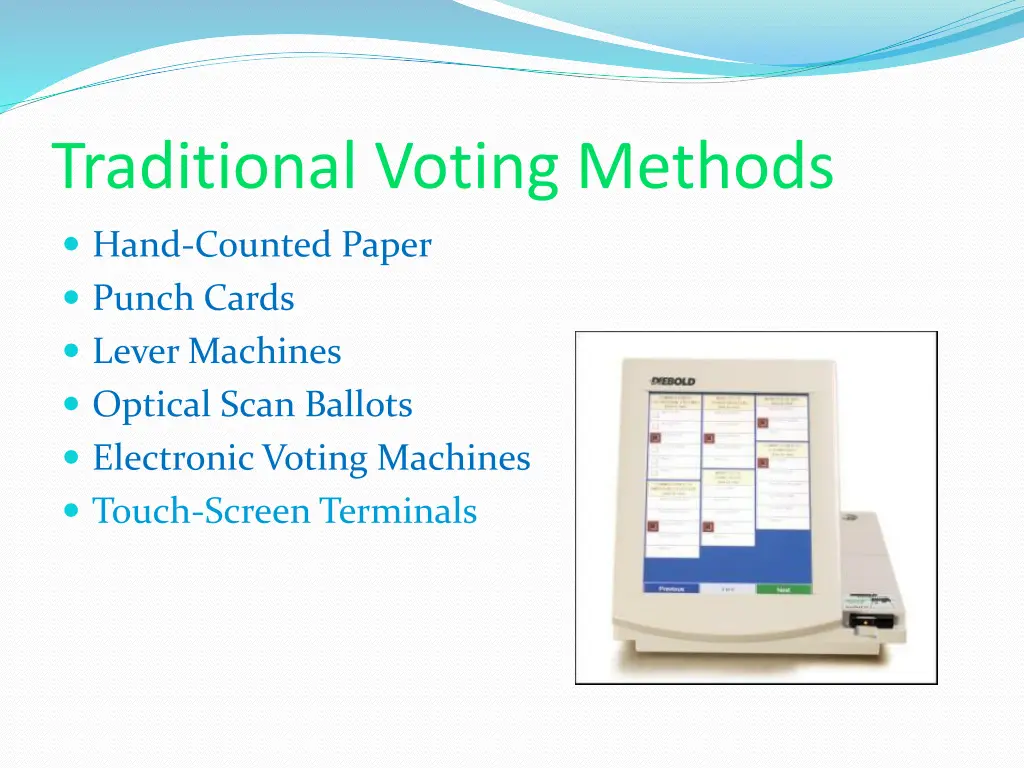 traditional voting methods 6