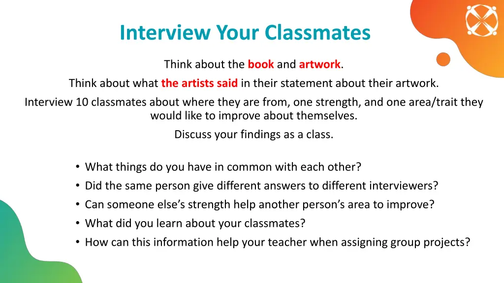 interview your classmates