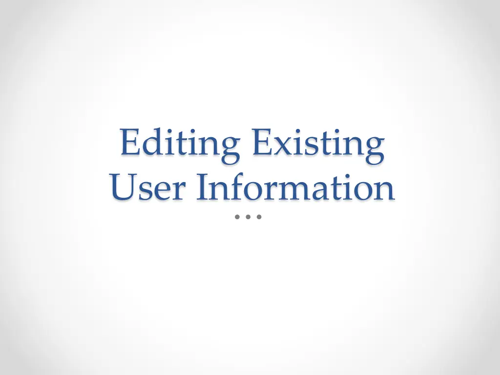 editing existing user information