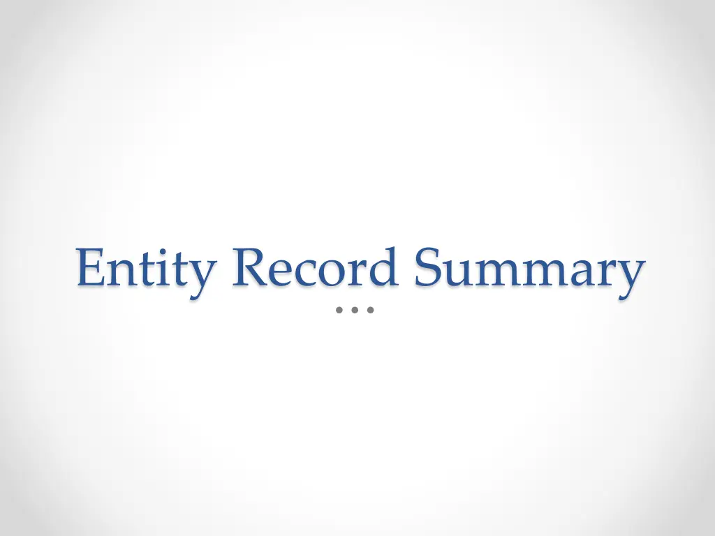 entity record summary