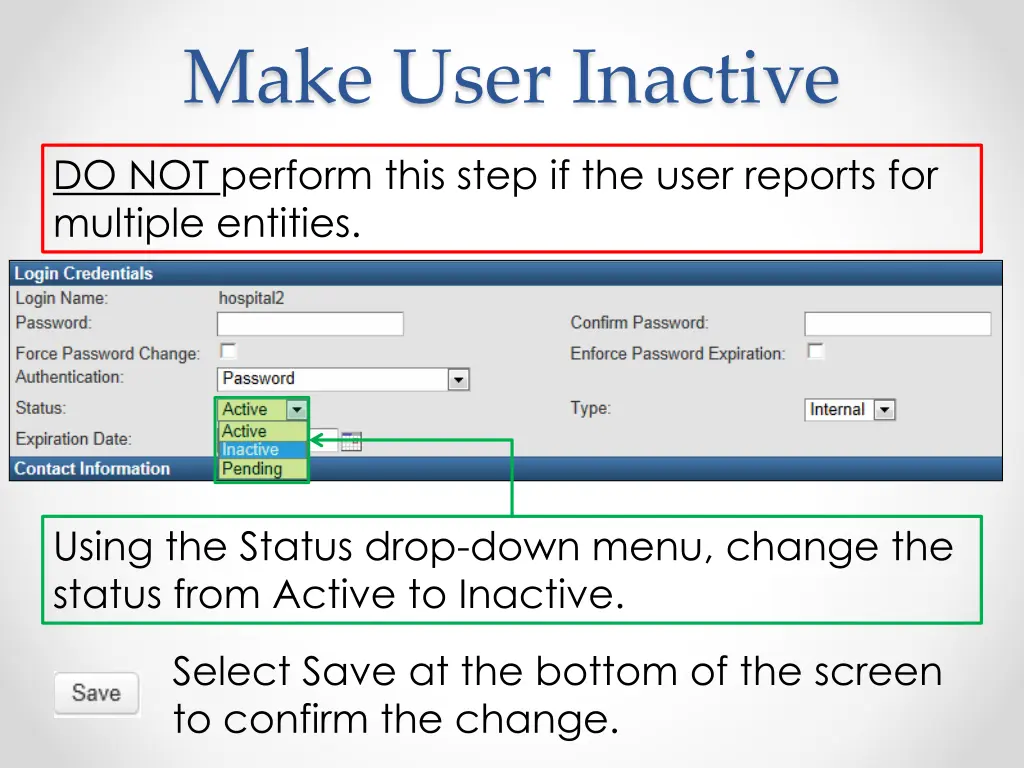 make user inactive 1