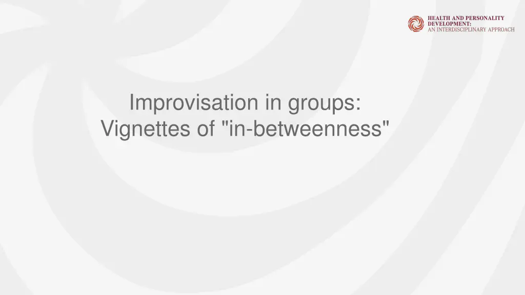 improvisation in groups vignettes