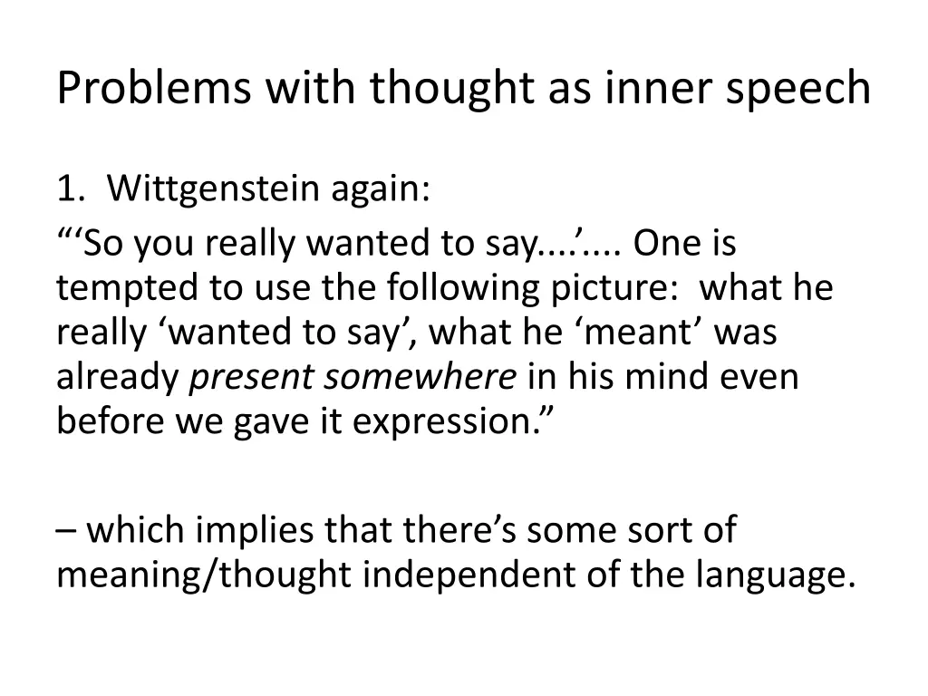 problems with thought as inner speech