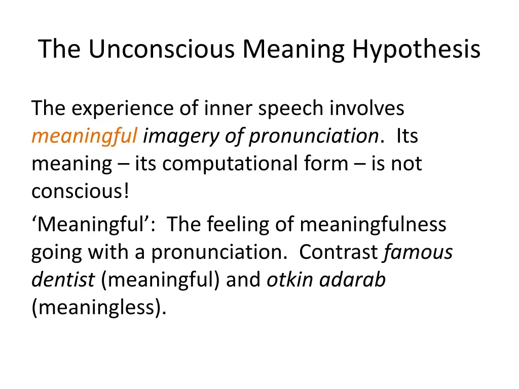 the unconscious meaning hypothesis 1