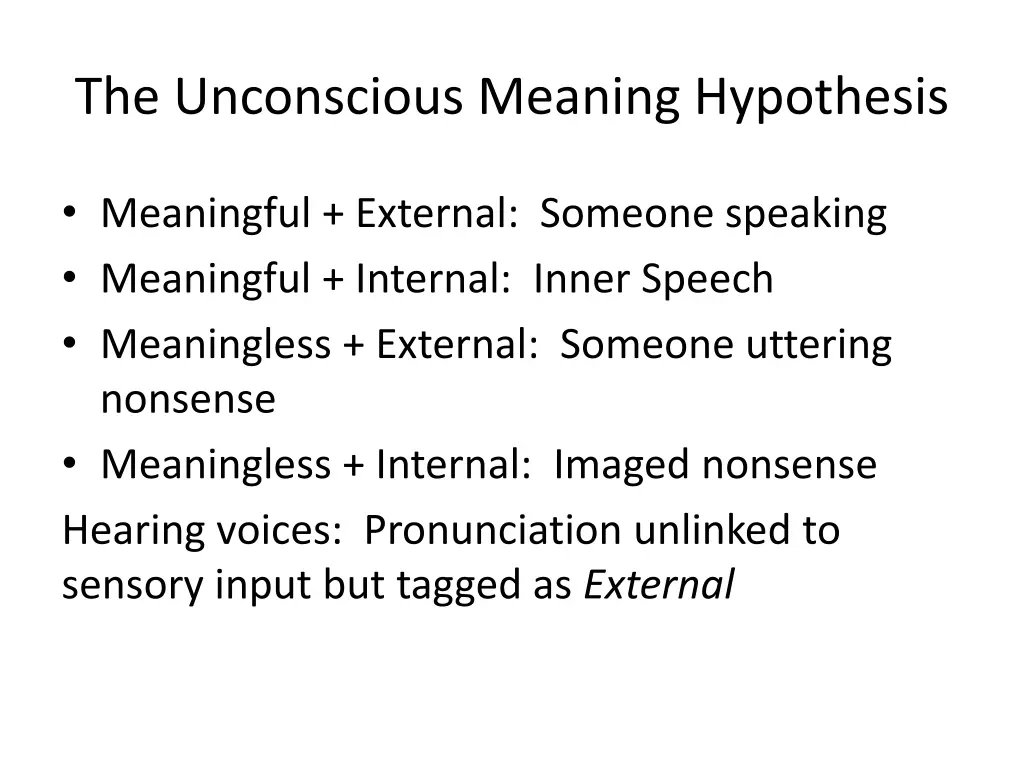 the unconscious meaning hypothesis 7