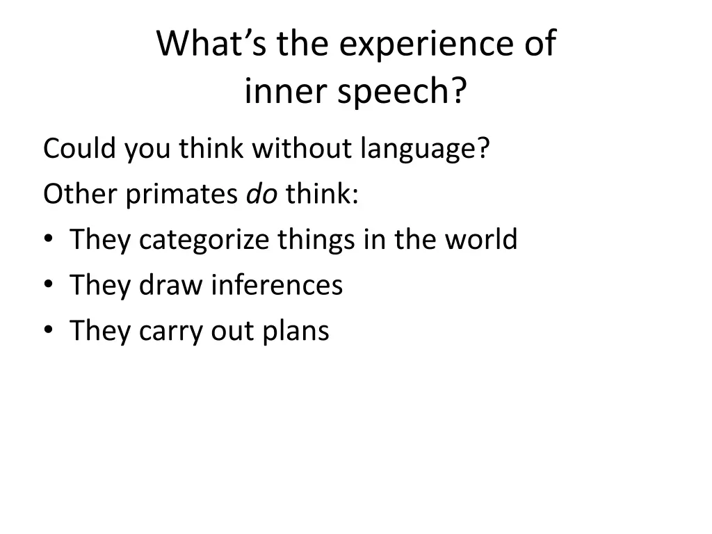 what s the experience of inner speech 4