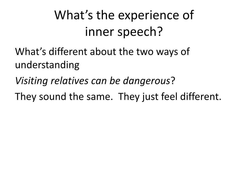 what s the experience of inner speech 6