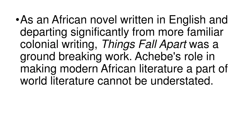 as an african novel written in english