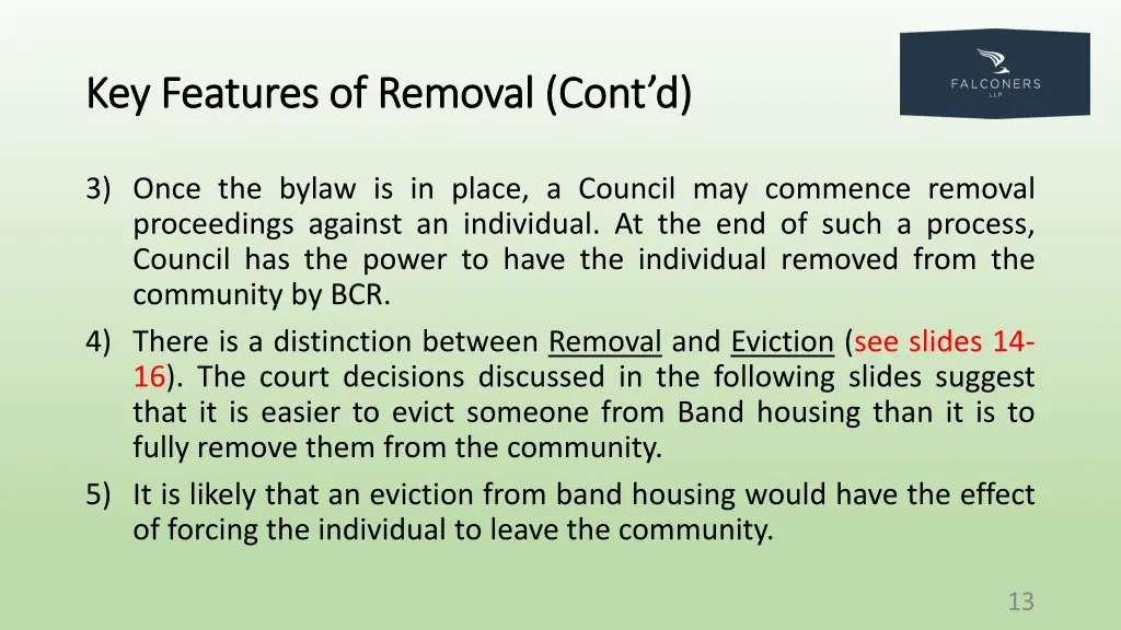 key features of removal cont d key features 1