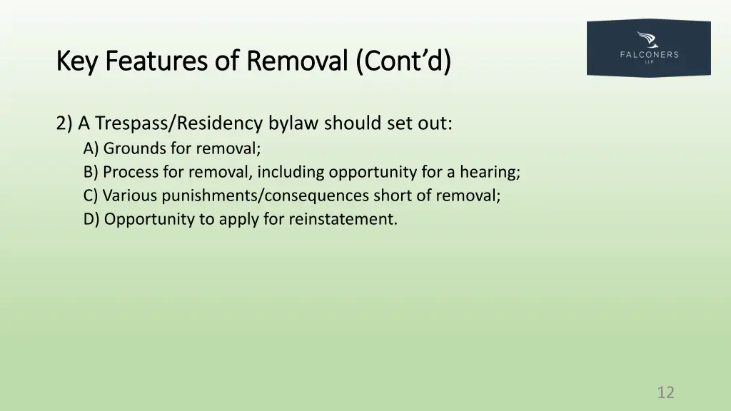 key features of removal cont d key features