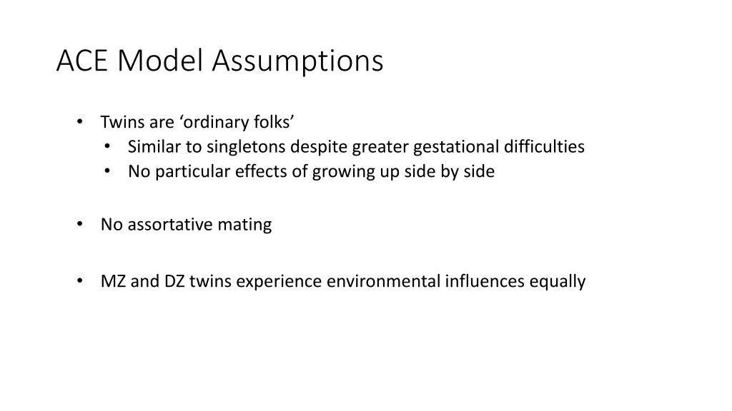 ace model assumptions