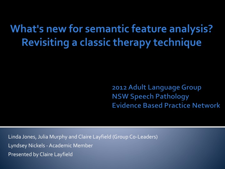 what s new for semantic feature analysis