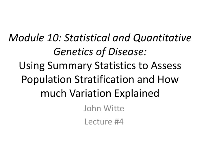 module 10 statistical and quantitative genetics