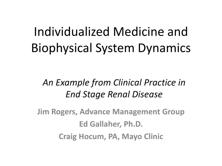 individualized medicine and biophysical system