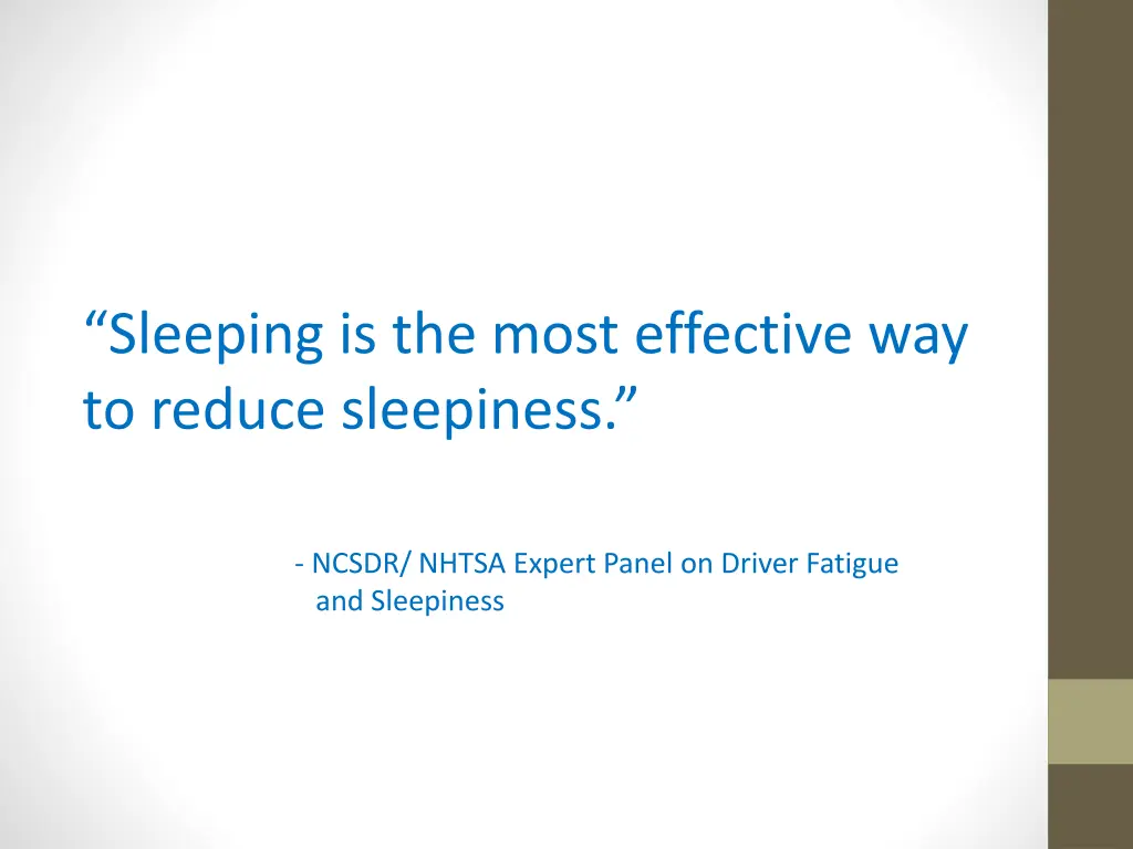 sleeping is the most effective way to reduce