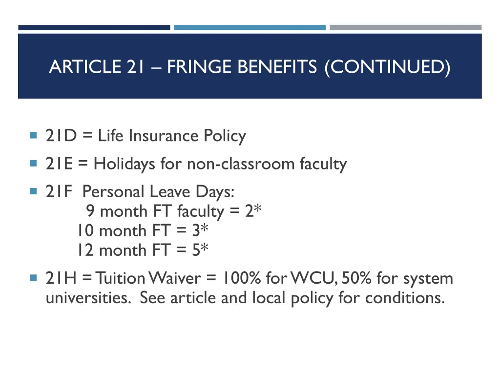 article 21 fringe benefits continued