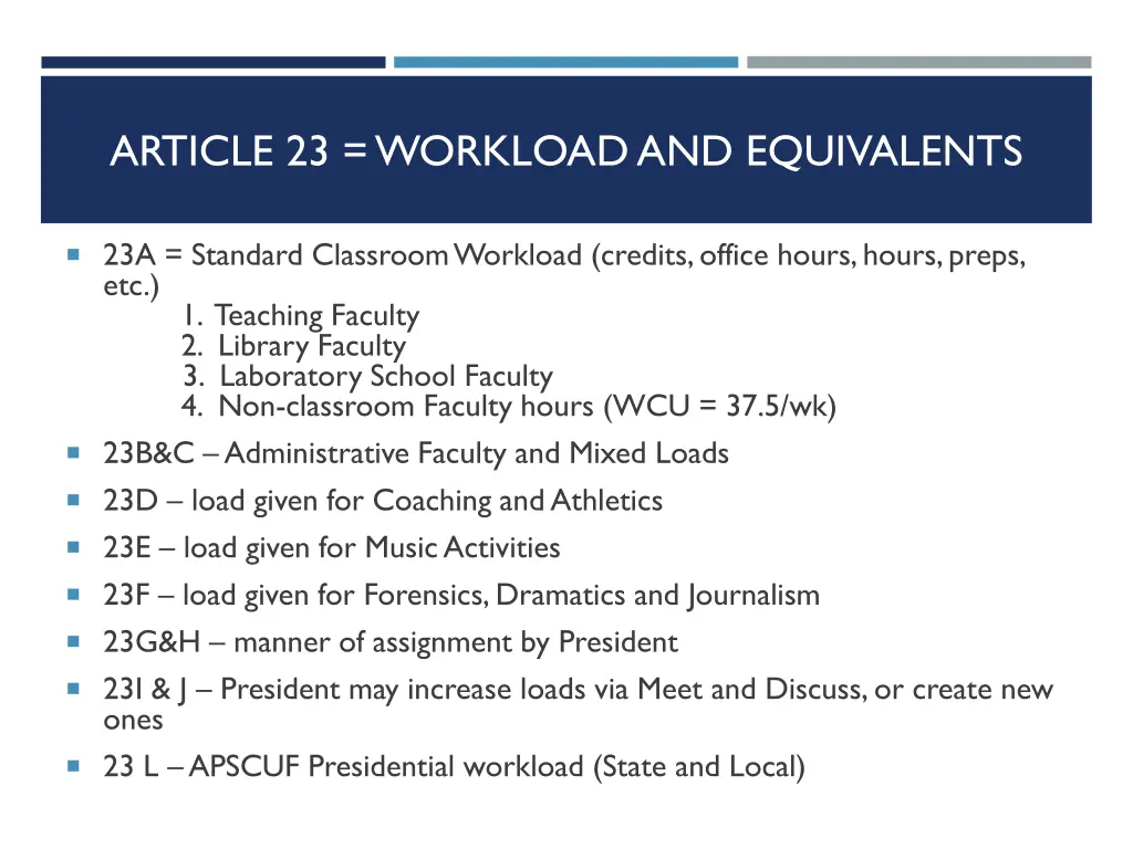 article 23 workload and equivalents