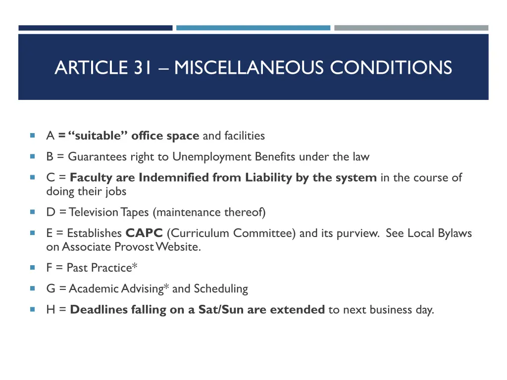 article 31 miscellaneous conditions