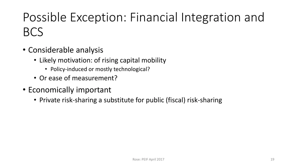 possible exception financial integration and bcs