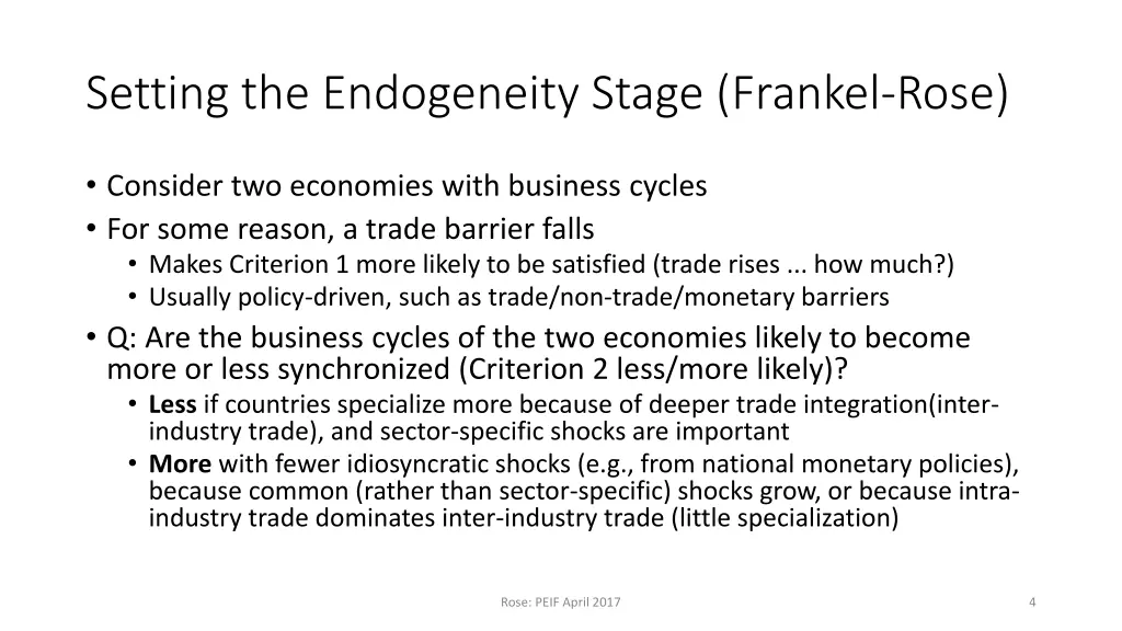 setting the endogeneity stage frankel rose