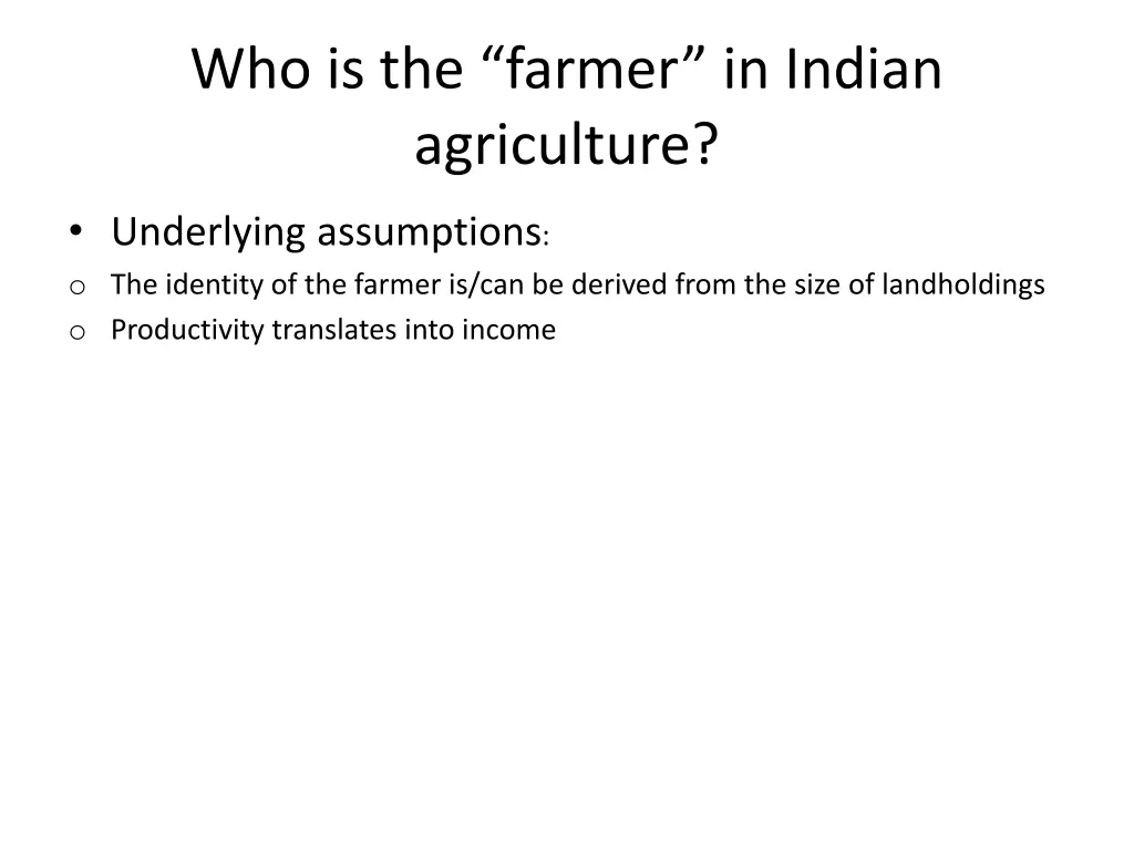 who is the farmer in indian agriculture 3