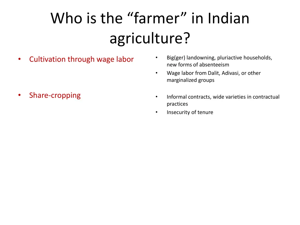 who is the farmer in indian agriculture 6