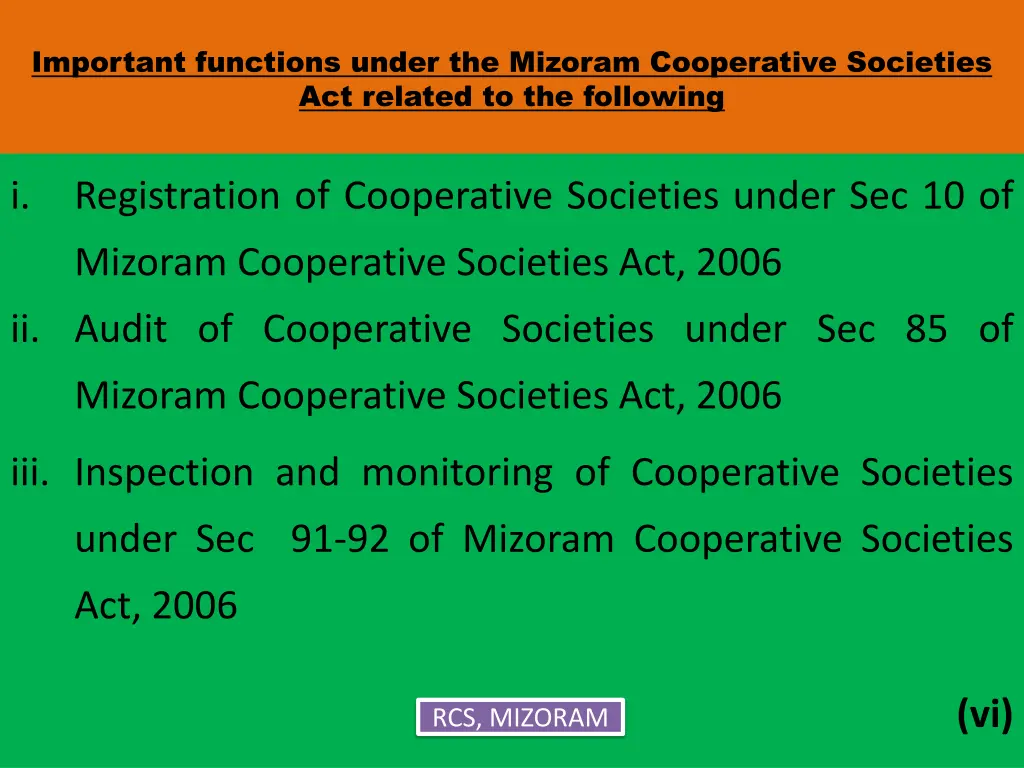 important functions under the mizoram cooperative