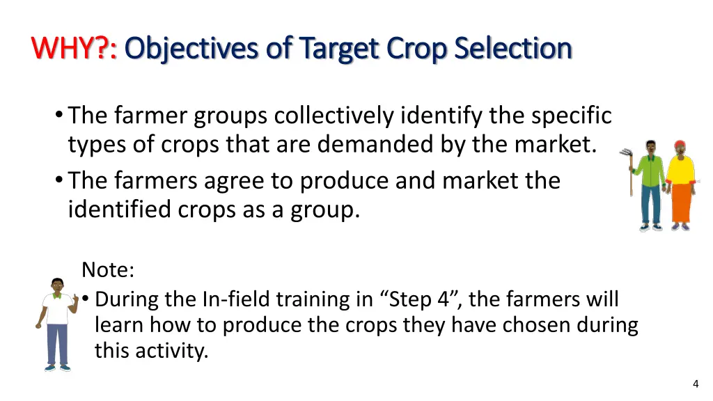 why why objectives of target crop selection