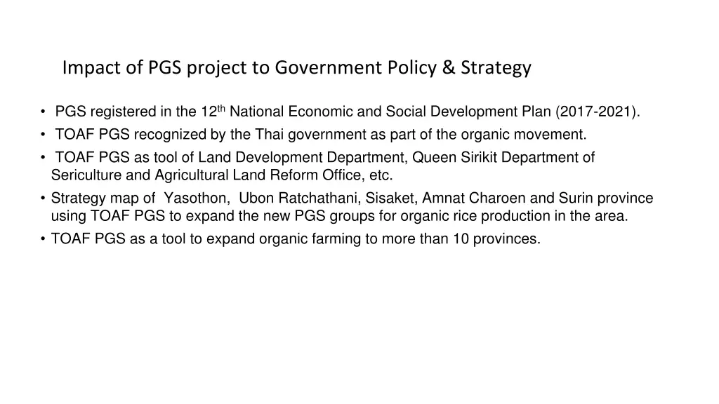 impact of pgs project to government policy