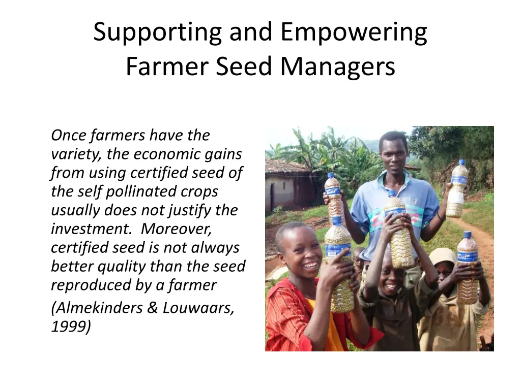 supporting and empowering farmer seed managers