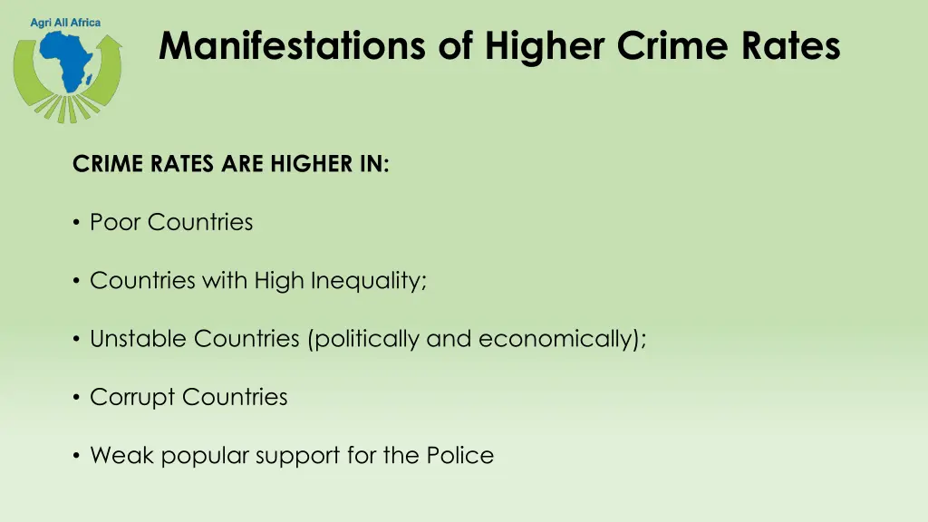 manifestations of higher crime rates