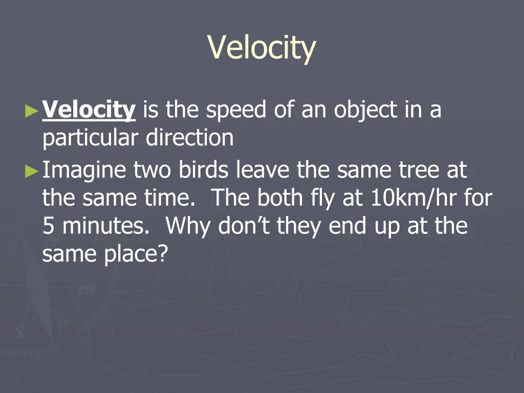 velocity