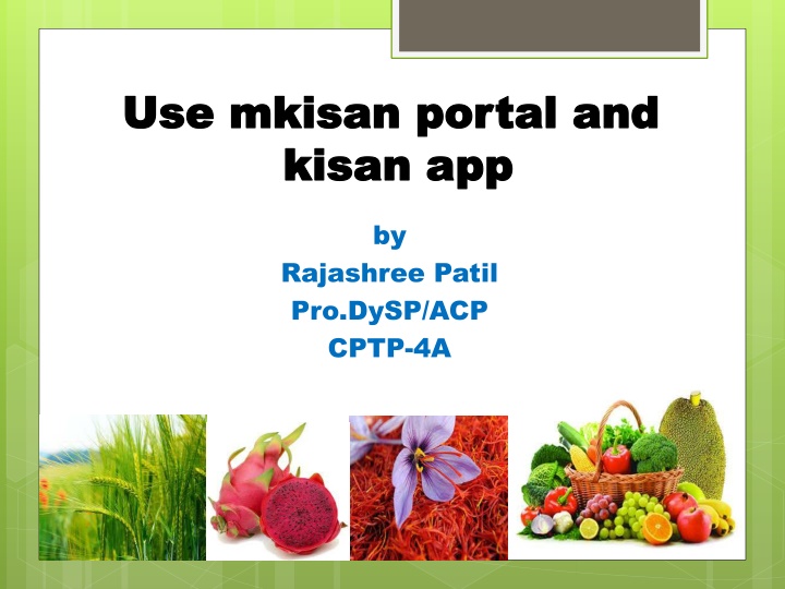 use mkisan portal and use mkisan portal and kisan