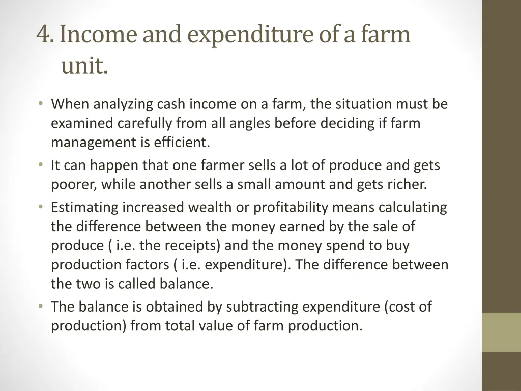 4 income and expenditure of a farm unit