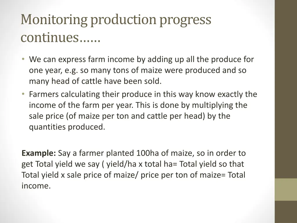 monitoring production progress continues