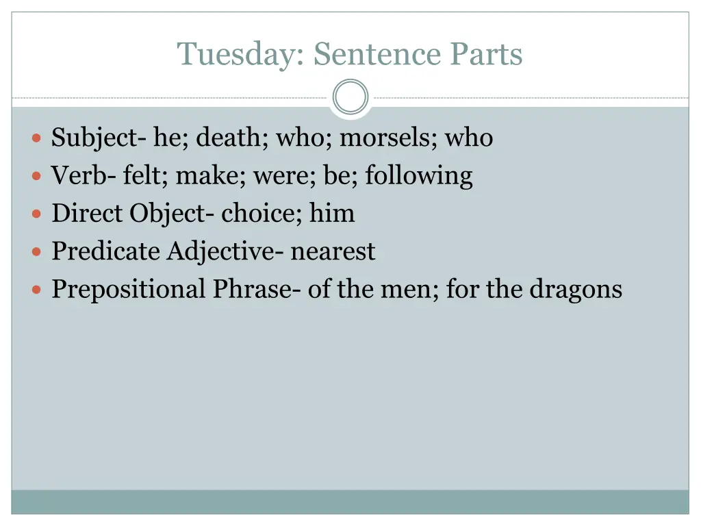 tuesday sentence parts