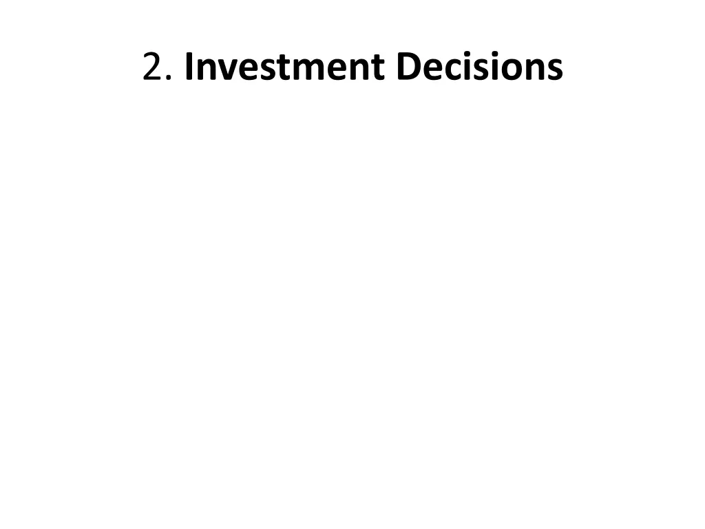 2 investment decisions