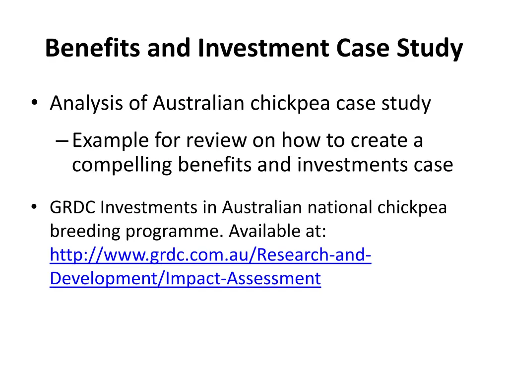 benefits and investment case study