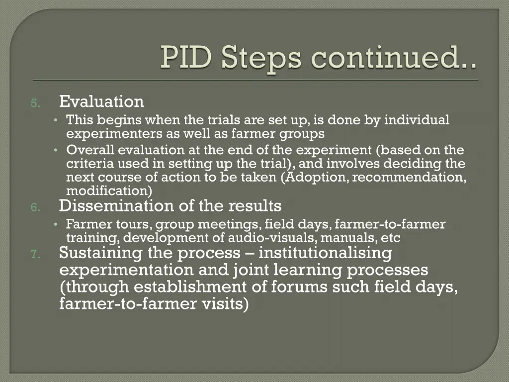 evaluation this begins when the trials