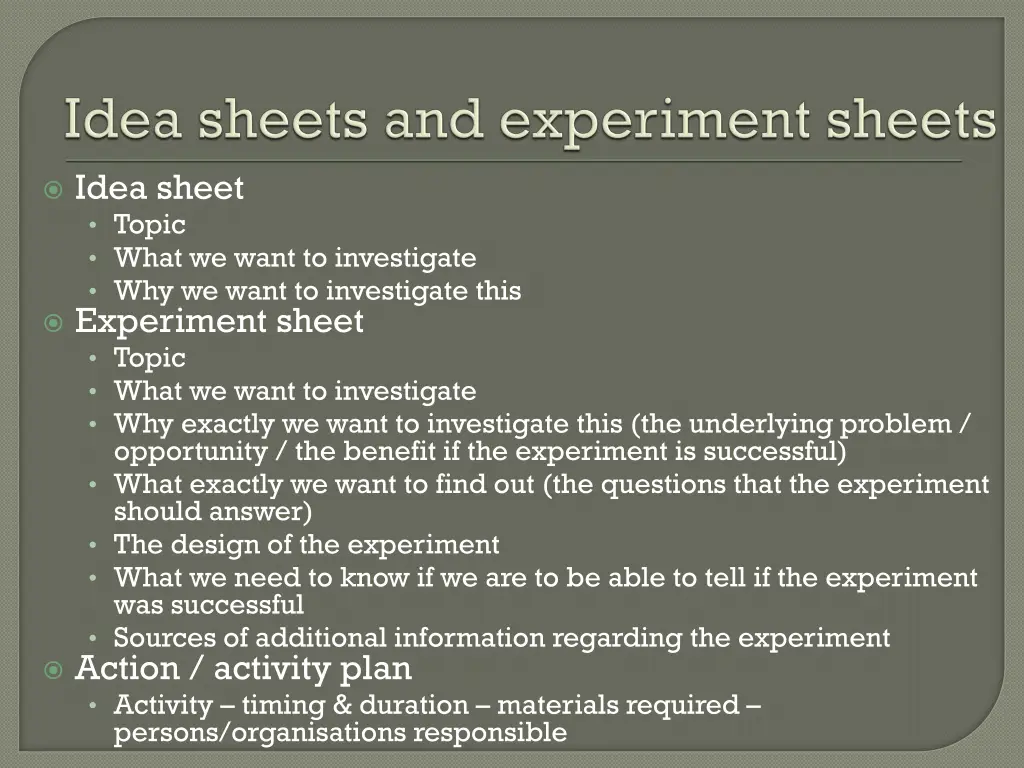 idea sheet topic what we want to investigate