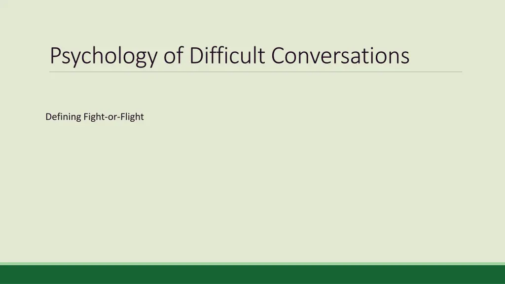 psychology of difficult conversations