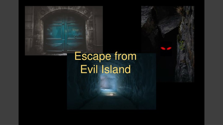 escape from evil island