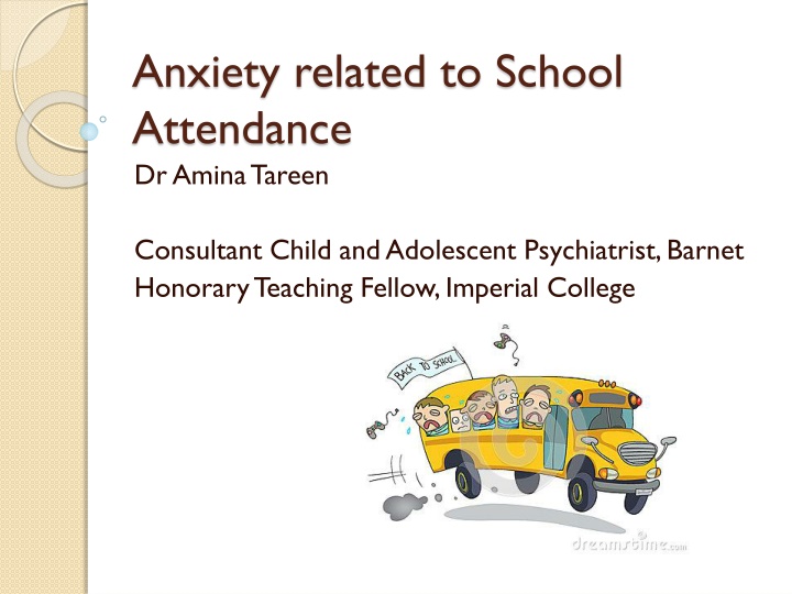 anxiety related to school attendance dr amina