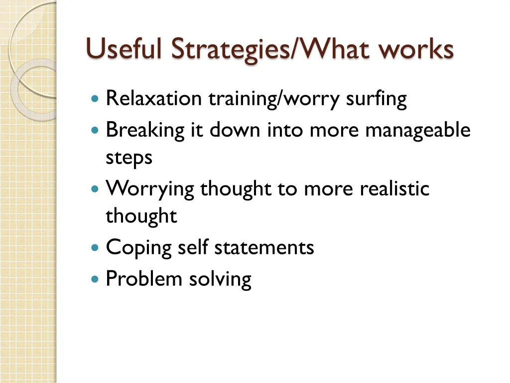 useful strategies what works